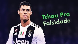 Cristiano Ronaldo - Tchau Pra Falsidade (MC Davi)