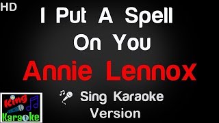 🎤 Annie Lennox - I Put A Spell On You Karaoke Version - King Of Karaoke