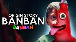 BANBAN Sad Origin Story (Garten of Banban 4 Real Life)