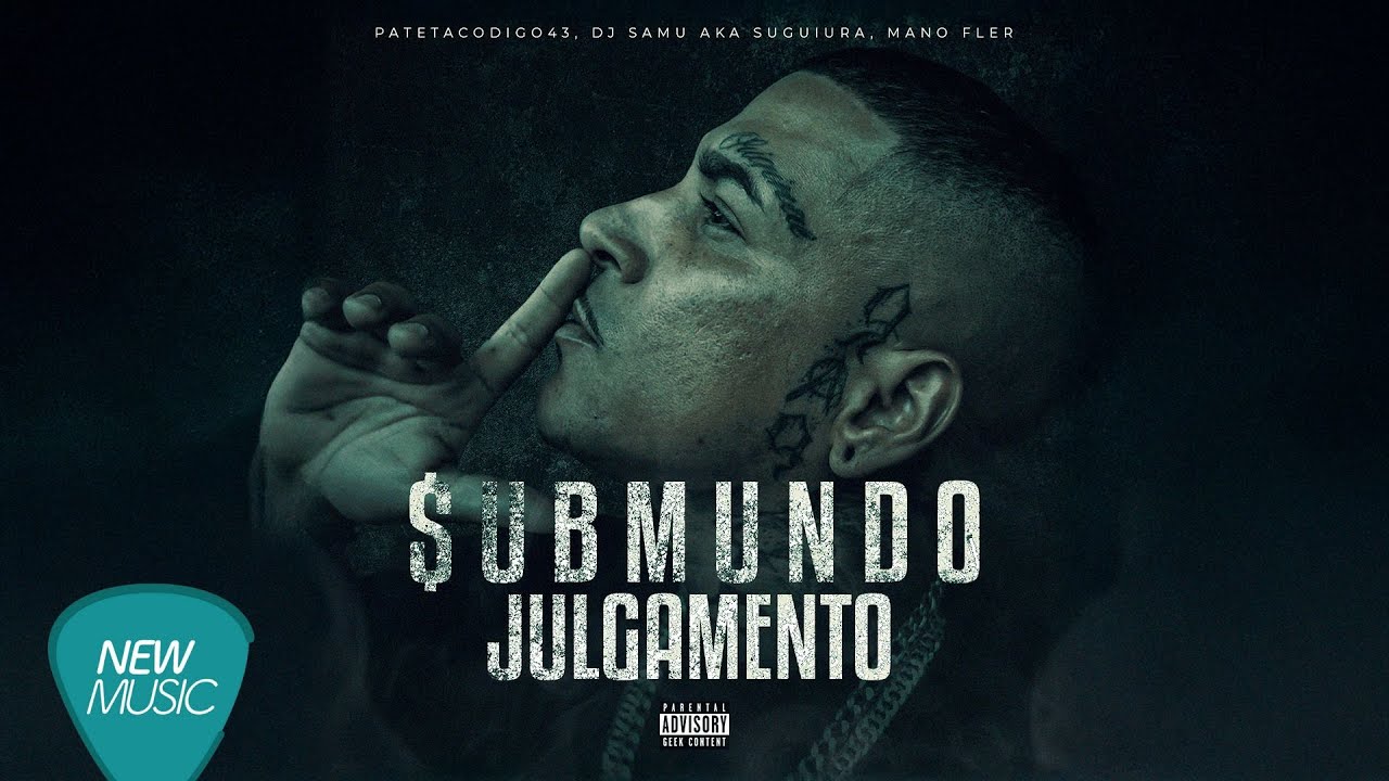 pateta código 43, Mano Fler - Julgamento (Prod. DJ Samu Aka Suguiura) [Visualizer Oficial]