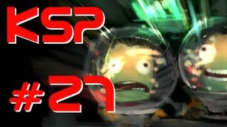 Kerbal Space Program: Mission 27 Rescue Mission!