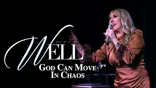 Meet Me At The Well // God Can Move In Chaos by Real Talk Kim 3,109 views 1 month ago 46 minutes