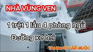 NHÀ VÙNG VEN TPHCM nhà xây riêng lẻ 1 trệt 1 lầu 4pn còn thương lượng mạnh 😱