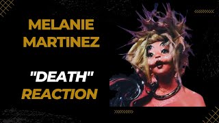 @MelanieMartinez Melanie Martinez "Death" Reaction