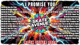 Skate Avenue Ph Heaven Knows  Rock Cover Nonstop S Playlist 2026  New Trending 