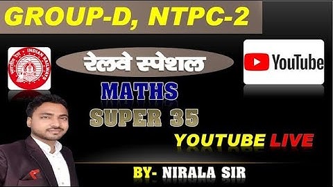 RRB GROUP-D NTPC CBT-2 MATH| SET-19 | BY:- NIRALA SIR