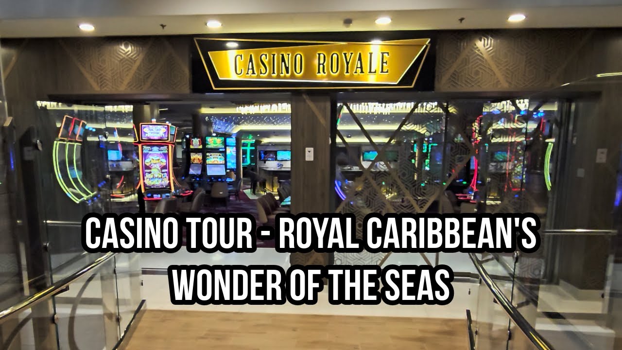 thu mon ngu nhat Wonder Of The Seas | Full Walkthrough Tour of the Casino Royale | Royal Caribbean Cruise Line