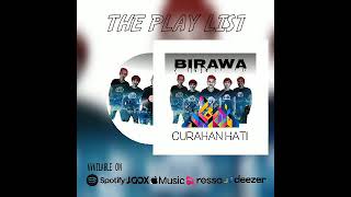 Curahan Hati - BIRAWA | Versi Full Musik MP3 (Official Music Audio)