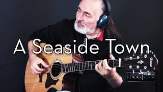 海の見える街 〜A Seaside Town〜 fingerstyle guitar cover