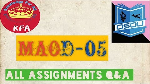 #MAOD-05 All assignment Q & A #osou_Assingment_question_answer