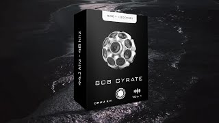 [500 ] 808 Gyrate | Multi Genre 2026 Producer Drum Kit