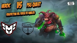 #GAMEPLAY #DOTA2 - HEROIC VS PSG QUEST GAME2. TREMENDA KCH@DA DE INICIO A FIN (PERSPECTIVA: PUDGE)