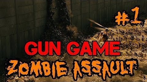 Custom Zombies - Zombie Assault Gun Game | Let the Grudge Match BEGIN! (Part 1)