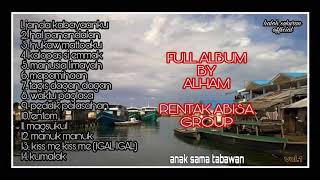 full album lagu bajau tabawan by ALHAM