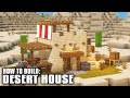 Minecraft: How to Build a Desert House - Desert Starter House Tutorial