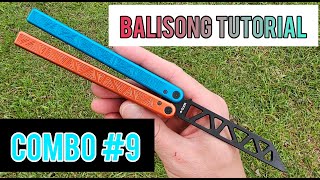 Combo #9 Balisong Tutorial | Intermediate Tricks