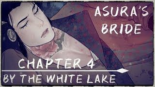 ASURA'S BRIDE: EP. 4- By The White Lake (WEBTOON COMIC DUB)