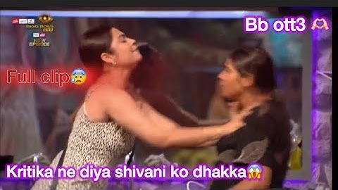 Kritika ne diya shivani ko dhakka😱😱bigg boss ott3❤️