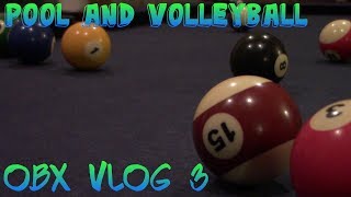 A Billiard's Game - OBX Vlog 3