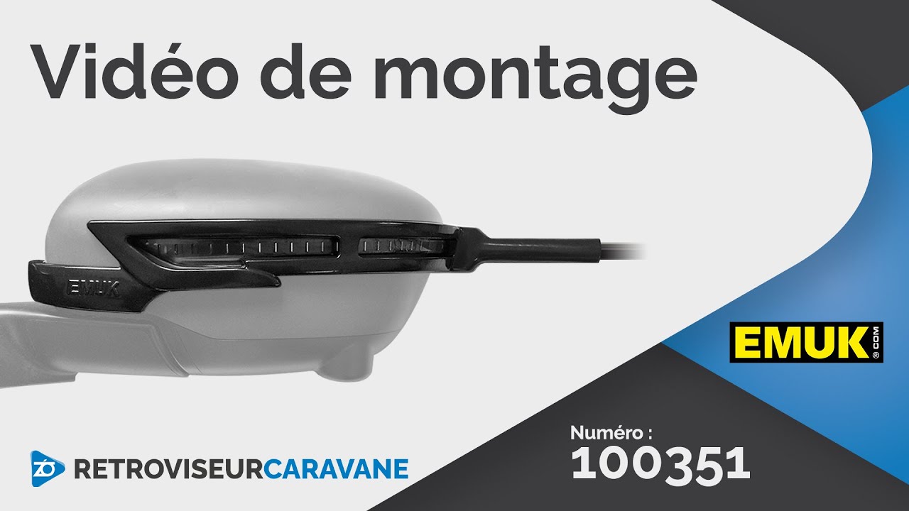 EMUK 100351 Retroviseur caravane montage (Français)