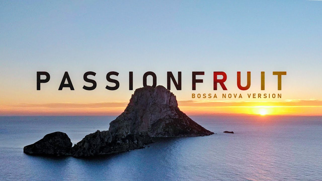 在 YouTube 上觀看「Passionfruit (Bossa Nova Version) - Original By Drake」 在 YouTube 上觀看「Passionfruit (Bossa Nova Version) - Original By Drake」