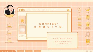cravity - sunrise | aesthetic lyrics (han|rom|eng)