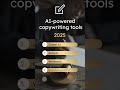 Top Ai Copywriting Tools 2025 #ai #aitools #copywriting #shorts