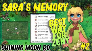 Better Way For Get Zeny - Shining Moon Ro - Sara's Memory Instance (Remember Autoloot 100)