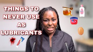 WEIRD THINGS PEOPLE USE INSTEAD OF LUBRICANT