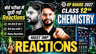 Chemistry की सबसे महत्वपूर्ण अभिक्रियाएं🔥| Class 12 Chemistry most Important Reactions 2027