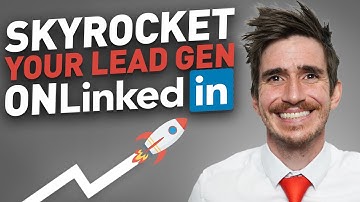 7 LinkedIn Lead Generation Tips: How To Generate TONS of Leads On LinkedIn