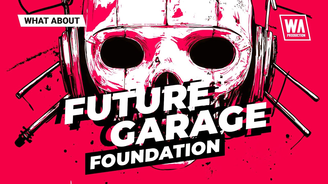 Future Garage Foundation | Construction Kits, MIDI & Serum Presets