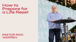 "How to Prepare for a Life Reset" with Pastor Rick Warren screenshot 1