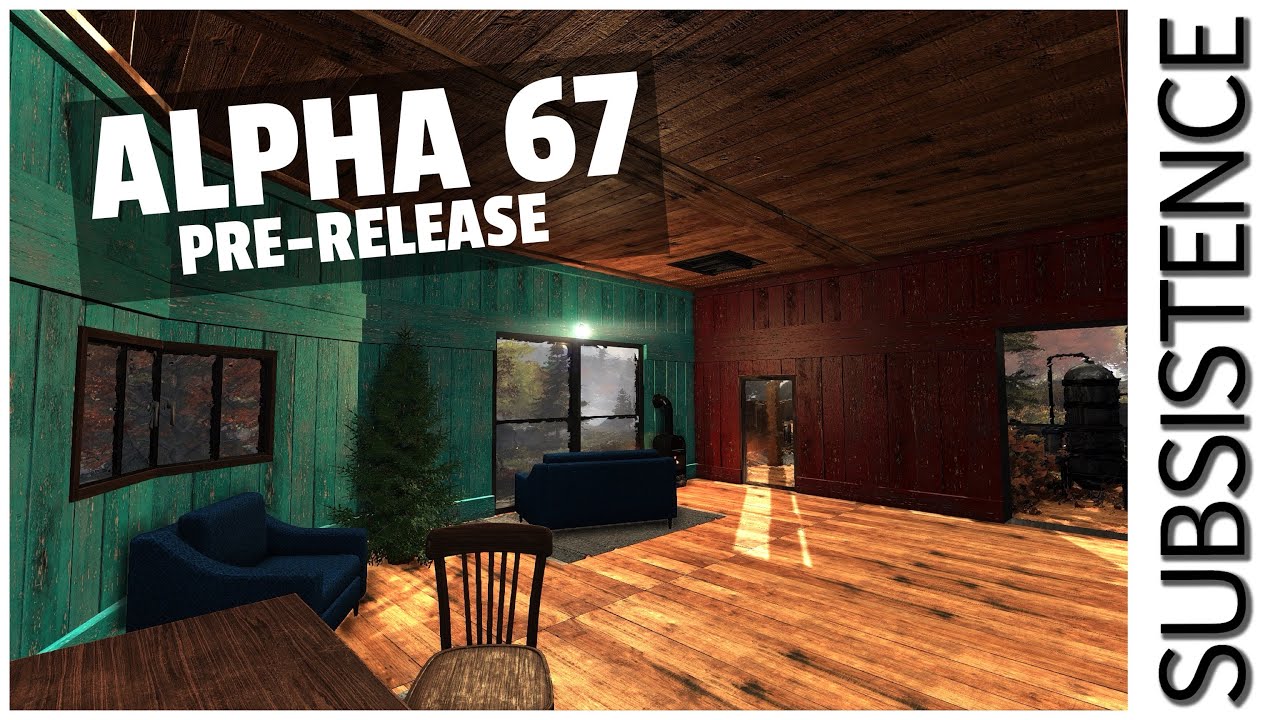 An early look at the Alpha 67 update for Subsistence