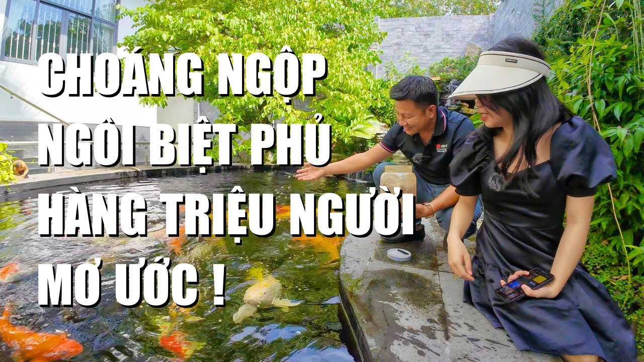 Choáng ngộp với ngôi Biệt thự của đại gia Bình Dương ai bước vào cũng phải ao ước