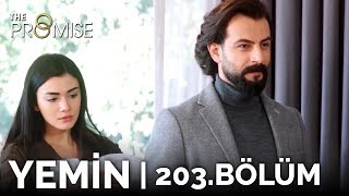 Yemin 203. Bölüm | The Promise Season 2 Episode 203 (English Subtitles) #Yemin #ThePromise