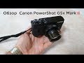 Обзор фотоаппарата Canon PowerShot G5x Mark II