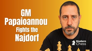 GM Papaioannou’s Clever Anti-Najdorf System | Practical 1.e4 Repertoire