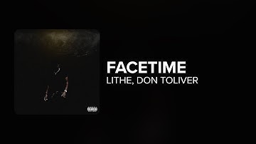 Lithe, Don Toliver - FaceTime (Lyrics)