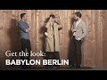 Get the look babylon berlin