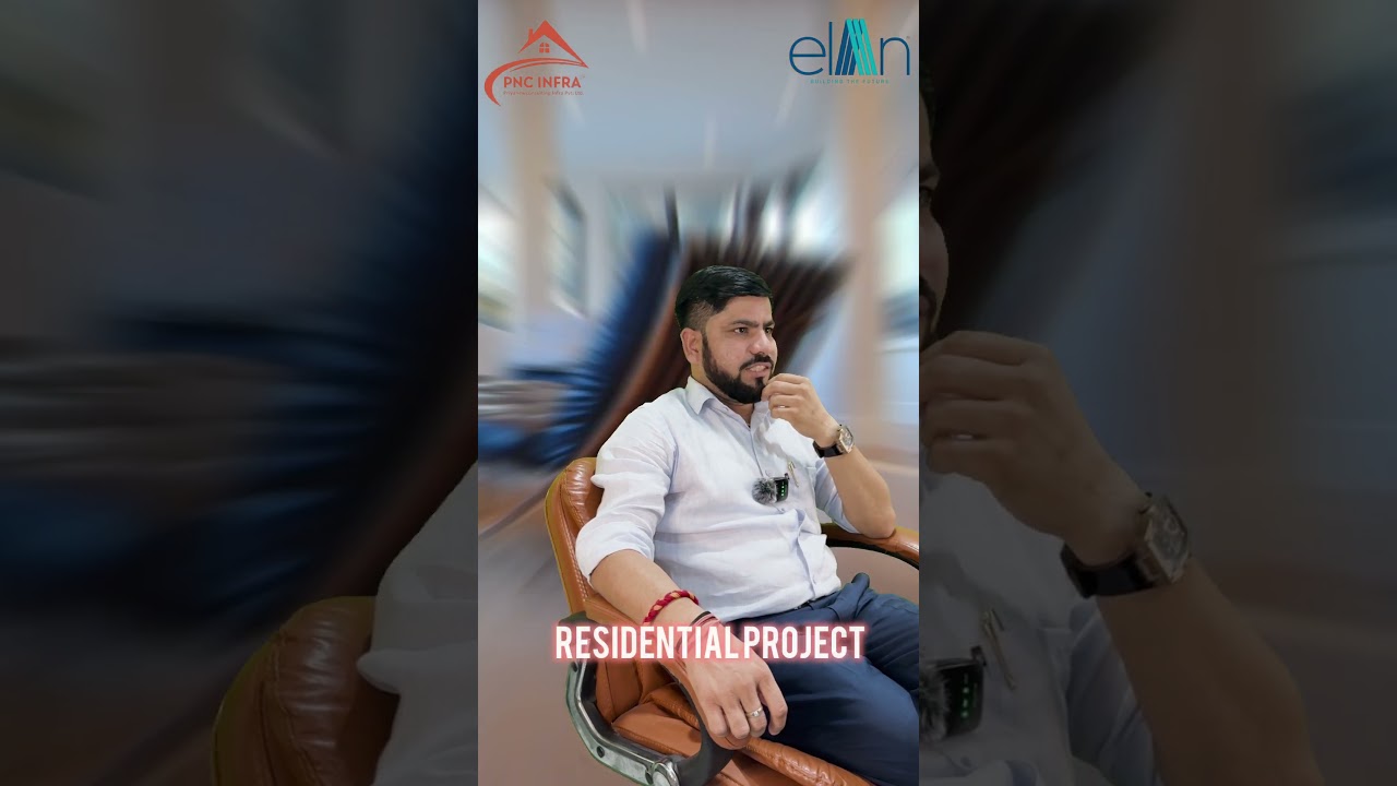 Elan Project Gurgaon | Upcoming RERA Residential Project | EOI ₹10 Lakh | PNC Infra