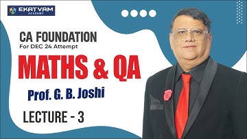 Demo Lec 3 | CA Foundation Maths | For Dec 24 Attempt | Prof. GB Joshi #cafoundation