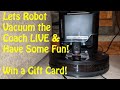Lets Robot Vacuum The Coach Live and Have Some Fun!