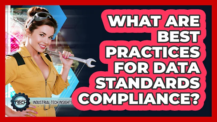 What Are Best Practices For Data Standards Compliance?