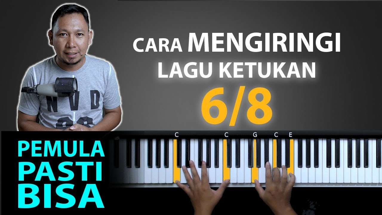 Perkaya Cara main mengiringi di ketukan 6/8 | Belajar Piano Keyboard