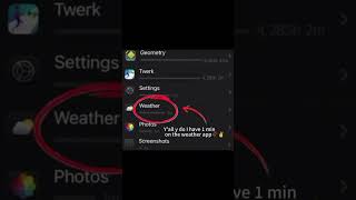 Why do I have one minute on the Weather app?🥀🥀 #meme #viral #funny #shorts ￼