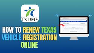 HOW TO RENEW TEXAS VEHICLE REGISTRATION ONLINE - UPDATE 2026
