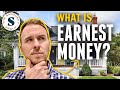 What Is EARNEST MONEY? // AKA Good Faith Deposits