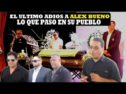 EL ULTIMO ADIOS A ALEX BUENO EN SU PUEBLO NATAL SAJOMA RD "RESUMEN PARTE 1)