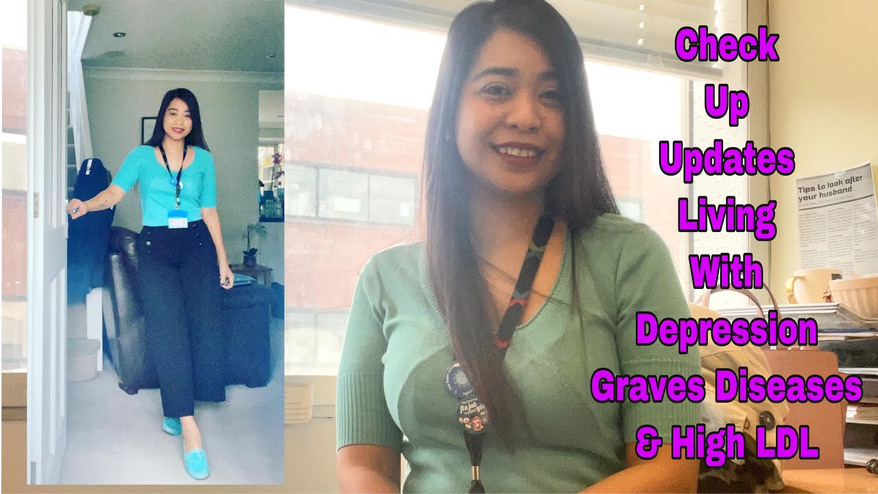 Medical Check Up Update Living With Graves Disease Depression